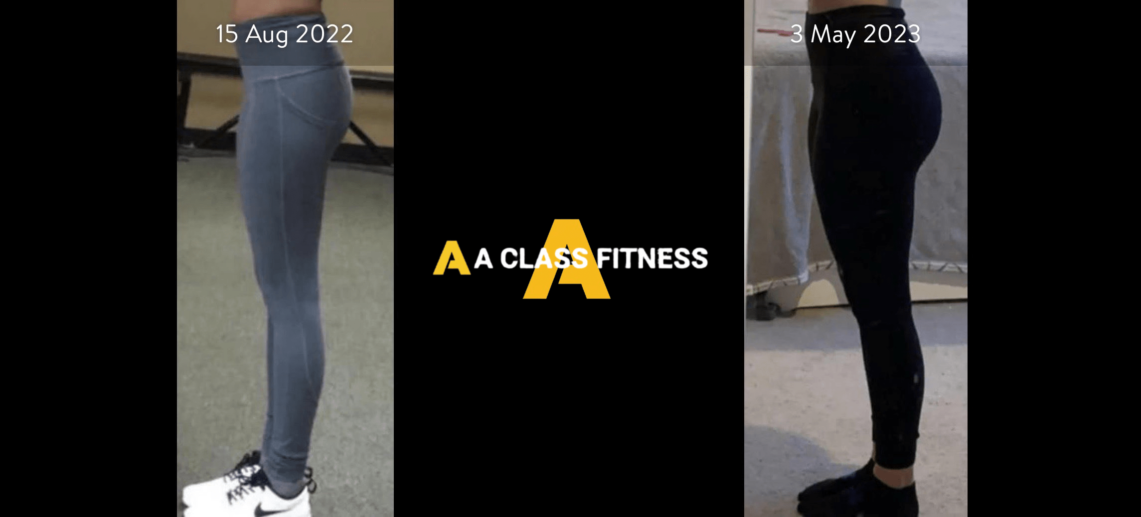 A-Class Fitness personal trainer female client transformation. Client gained over 14lbs of lower body muscle in 8 months using the mobile fitness app for a-class fitness. The photo has the a-class fitness logo in the middle. It also has the client's start and end date at the top.